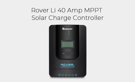 Rover Li 40 Amp MPPT Solar Charge Controller